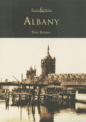 Albany (Then and Now)