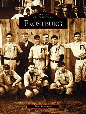 Frostburg (MD) (Images of America)