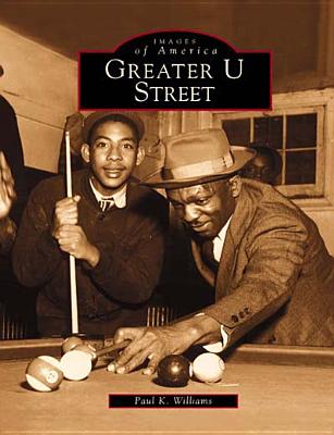 Greater U Street (DC) (Images of America)