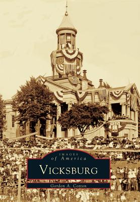 Vicksburg (MS) (Images of America)