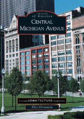 Central Michigan Avenue (IL) (Images of America)