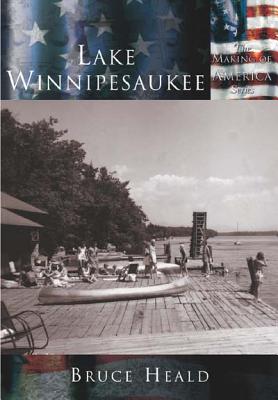 Lake Winnipesaukee (Making of America)