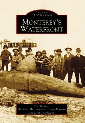 Monterey's Waterfront (CA) (Images of America)
