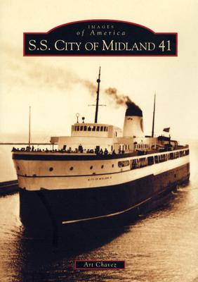 S.S. City of Midland 41 (MI) (Images of America)