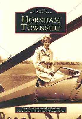 Horsham Township [Images of America]