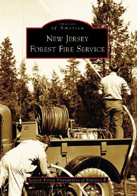 Image for New Jersey Forest Fire Service (NJ) (Images of America)