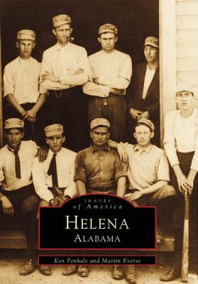 Helena Alabama (Images of America: Alabama)