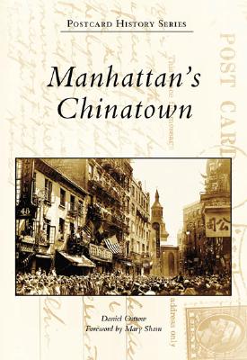 Image for Manhattan's Chinatown (Postcard History: New York)