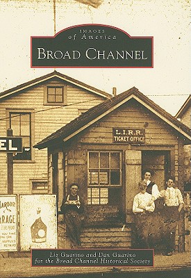 Broad Channel (Images of America: New York)