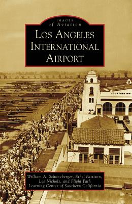 Image for Los Angeles International Airport (Images of Aviation)