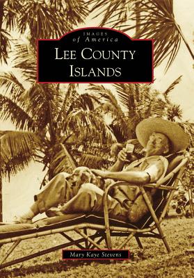 Lee County Islands (Images of America)
