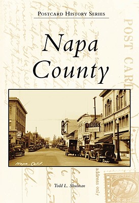 Image for Napa County (Postcard History) Napa County (Postcard History)