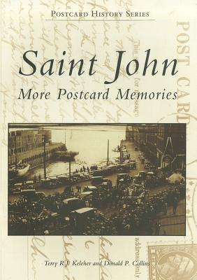 Saint John; More Postcard Memories