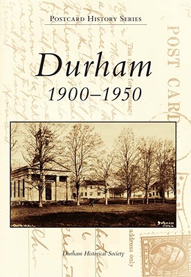 Durham: 1900-1950 (Postcard History)