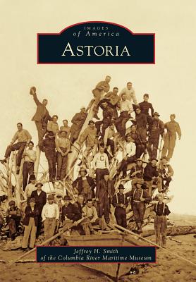 Astoria - Images Of America Series