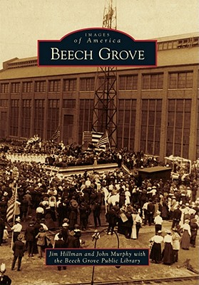 Beech Grove (Images of America)