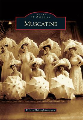 Image for Muscatine (Images of America) Muscatine (Images of America)