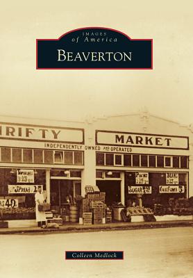 Beaverton: Images Of America Series