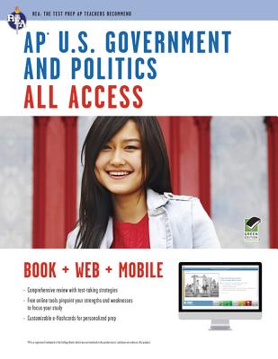 AP U.S. Government & Politics All Access Book + Online + Mobile (Advanced Placement (AP) All Access)