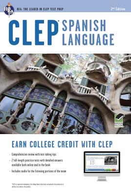 CLEP Spanish Language Book + Online (CLEP Test Preparation) (English and Spanish Edition)