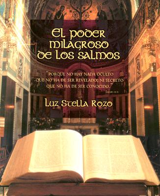 El Poder Milagroso de Los Salmos