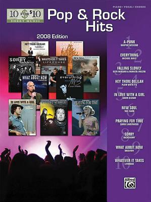 Image for Pop & Rock Hits (2008 Edition): 10 for 10 Sheet Music Series