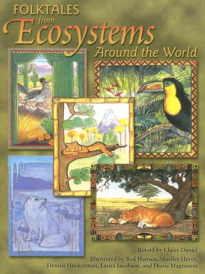 Student Reader Folktales from Ecosystems Around the World: Ecosystems (Steck-vaughn Pair-it Books Proficiency Stage 6)