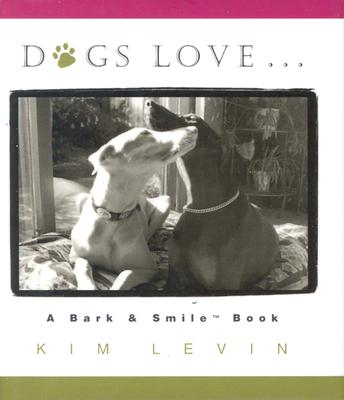 Image for Dogs Love (Little Books)
