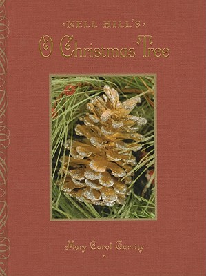 Image for Nell Hill's O Christmas Tree Nell Hill's O Christmas Tree