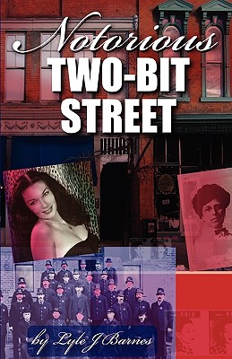 Image for Notorious Two-Bit Street