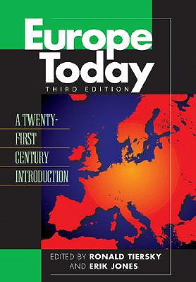Europe Today: A Twenty-first Century Introduction