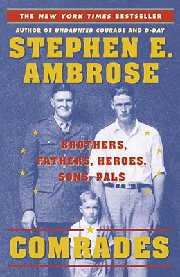 Image for Comrades: Brothers, Fathers, Heroes, Sons, Pals