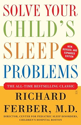 Image for Solve Your Child's Sleep Problems: New, Revised, and Expanded Edition