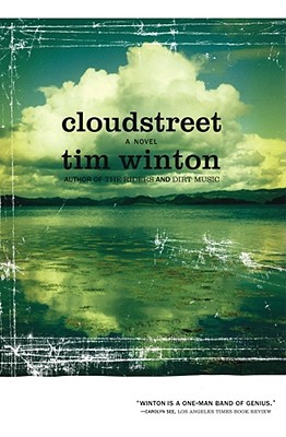 Cloudstreet: A Novel