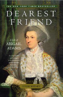 Image for Dearest Friend: A Life of Abigail Adams