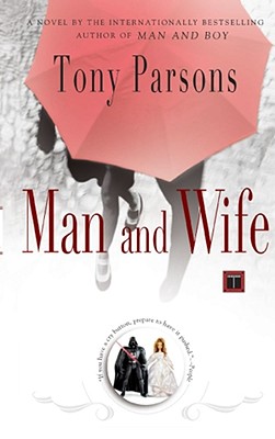 Man and Wife: A Novel