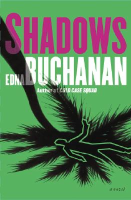 Shadows: A Novel
