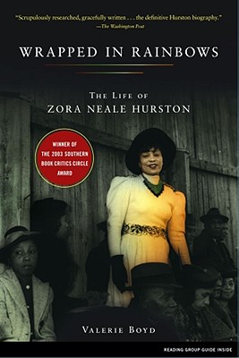 Wrapped in Rainbows: The Life of Zora Neale Hurston (Lisa Drew Books (Paperback))
