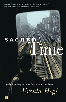 Sacred Time: A Novel