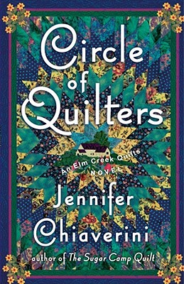 Image for Circle of Quilters (Elm Creek Quilts Series #9)