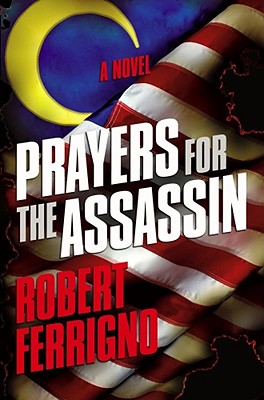 Image for Prayers for the Assassin: A Novel
