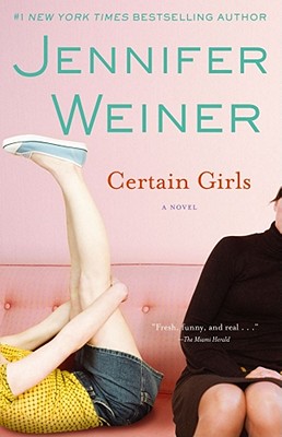 Certain Girls: A Novel