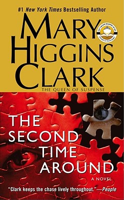 Second Time Around: A Novel