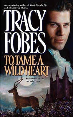 To Tame a Wild Heart (Sonnet Books)
