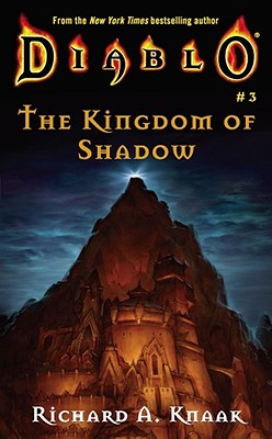 Kingdom of Shadow (Diablo #3)