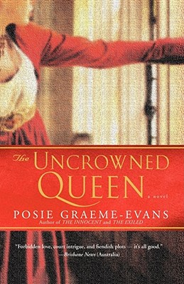 UNCROWNED QUEEN, THE