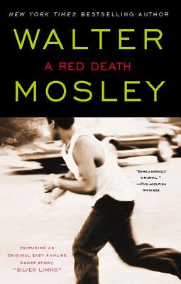 A Red Death (An Easy Rawlins Mystery)