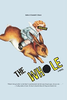 The Whole (A Novel)