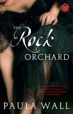 The Rock Orchard: A Novel