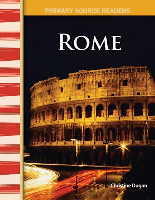 Image for Rome: World Cultures Through Time (Primary Source Readers) Rome: World Cultures Through Time (Primary Source Readers)